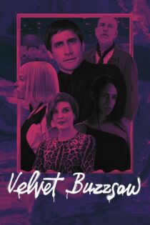 دانلود فیلم Velvet Buzzsaw 2019