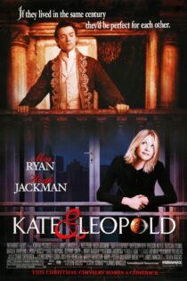 دانلود فیلم Kate & Leopold 2001